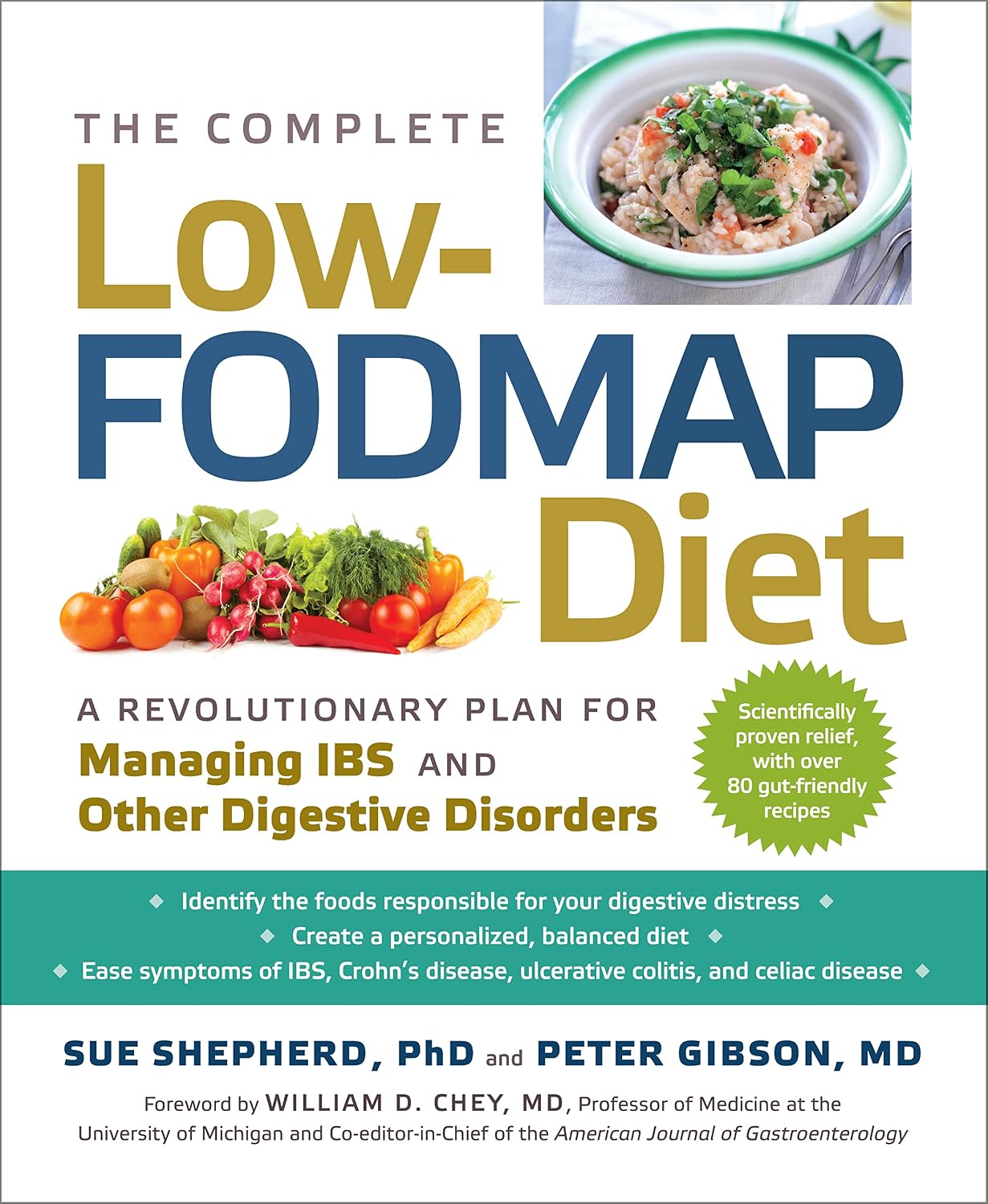 The Complete Low-FODMAP Diet: A Rev...