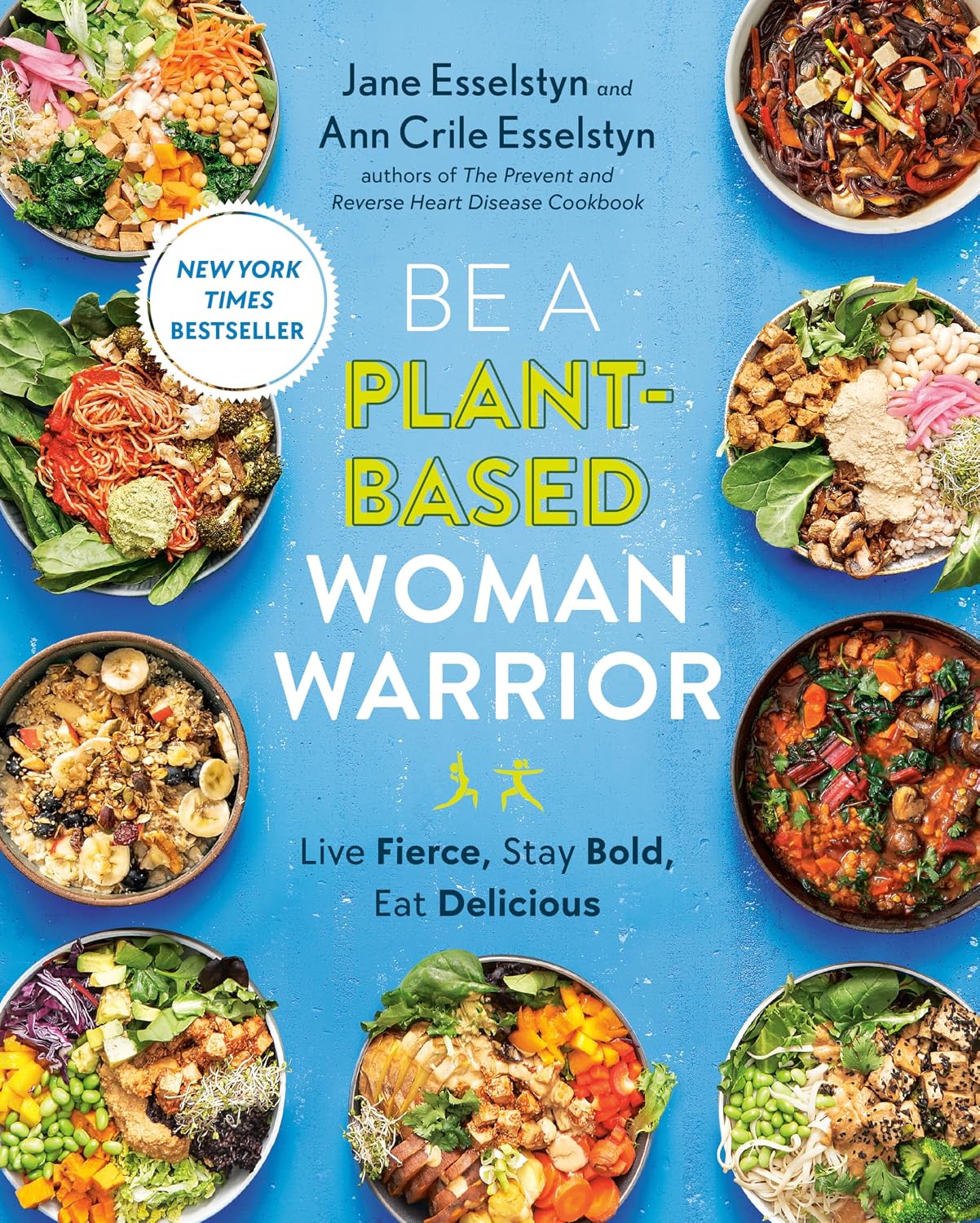 Be A Plant-Based Woman Warrior: Liv...