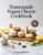 Homemade Vegan Cheese Cookbook: Easy and Delicious Plant-Based Cheese Recipes for Every Skill Level (The Everyday Pantry Essentials Series Book 3)