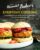 Minimalist Baker’s Everyday Cooking: 101 Entirely Plant-Based, Mostly Gluten-Free, Easy and Delicious Recipes: A Cookbook